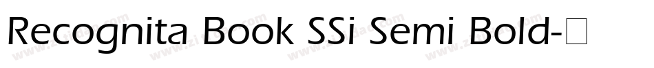 Recognita Book SSi Semi Bold字体转换